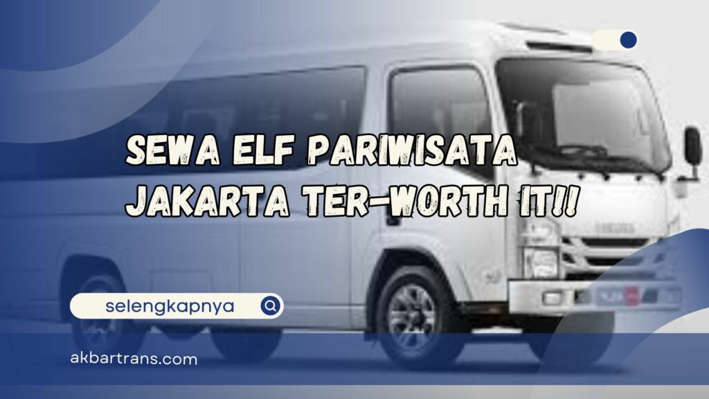 elf pariwisata jakarta