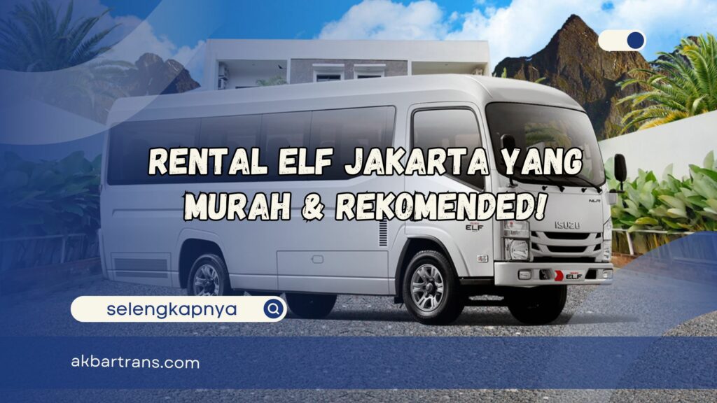 rental elf jakarta