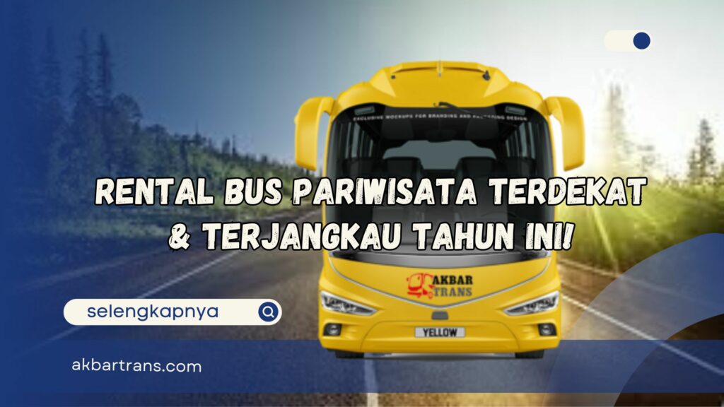 rental bus pariwisata terdekat